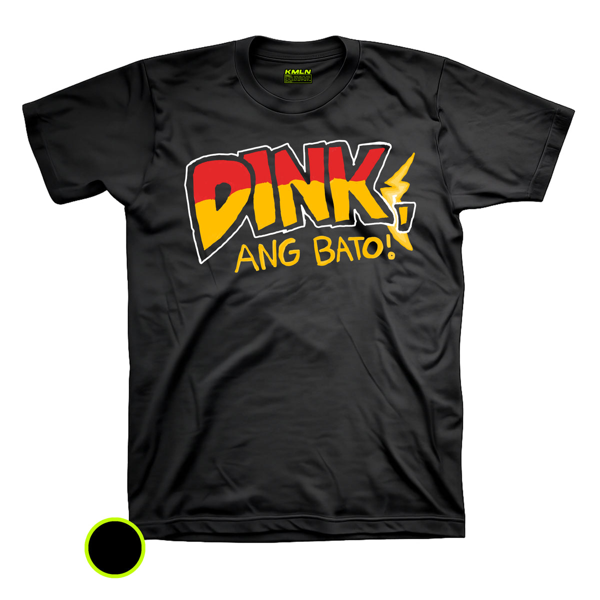 Dink ang Bato! Drifit Pickleball DTF Shirt