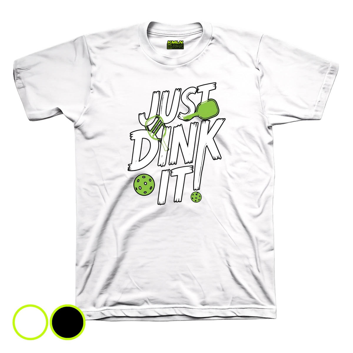 Just Dink It! Drifit Pickleball DTF Shirt